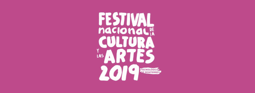 Festival Nacional de la Cultura y las Artes 2019